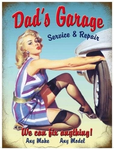 Dad's Garage, Car Mechanic, 50's Pinup, Funny/Humorous, Medium Metal/Tin Sign
