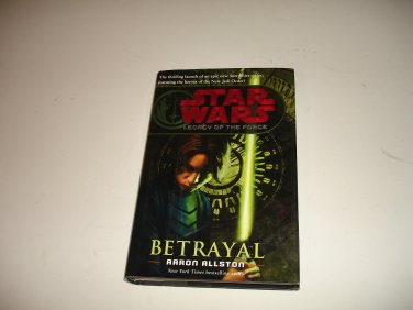 Star Wars: Legacy of the Force - Betrayal - Aaron Allston -Hardcover #1 - 1st Ed