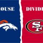 Denver Broncos vs San Francisco 49ers House Divided Rivalry Flag 90x150cm metal grommets