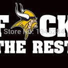 Minnesota Vikings F uck The Rest Flag Banner Size 3x5FT