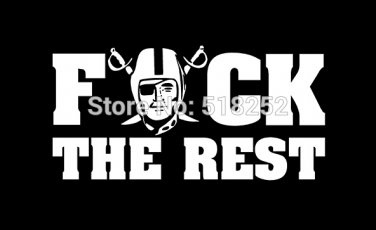 Oakland Raiders f uck the rest Flag Polyester 150X90CM NFL 3x5FT
