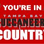 Tampa Bay Buccaneers 49ers you're in country Flag 3ft x 5ft Polyester