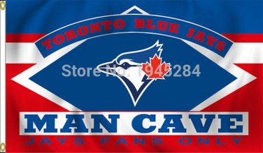 Toronto Blue Jays Man Cave Fans Only Flag Banner New 3x5FT 90x150CM Polyester 9116