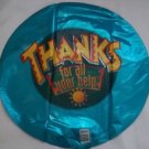 18" THANKS FOR ALL YOUR HELP THANK YOU MYLAR BALLOON FREE SHIPPING