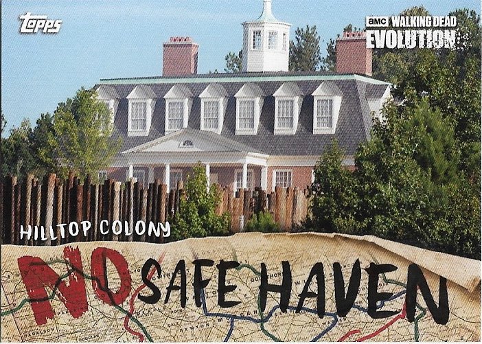 Topps The Walking Dead Evolution Trading Card No Safe Haven #NSF-2 Hilltop Colony