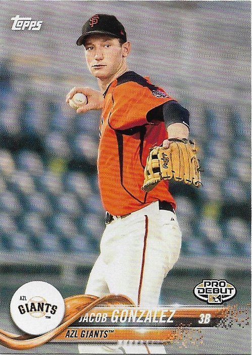 Jacob Gonzalez 2018 Topps Pro Debut #121 AZL Giants Baseball Card