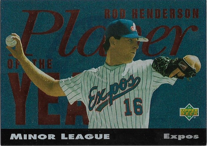Rod Henderson 1994 Upper Deck Minor Leagues #PY10 Montreal Expos Baseball Card