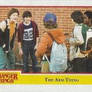 Topps Stranger Things Season 1 Trading Card #5 The Arm Thing