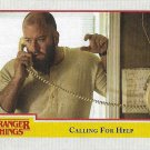 Topps Stranger Things Season 1 Trading Card #10 Calling For Help
