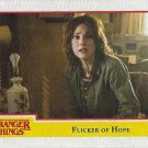 Topps Stranger Things Season 1 Trading Card #34 Flicker Of Hope