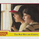 Topps Stranger Things Season 1 Trading Card #83 The Bad Men Are Coming
