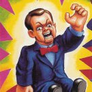 1996 Topps Goosebumps #40 Slappy The Dummy Trading Card