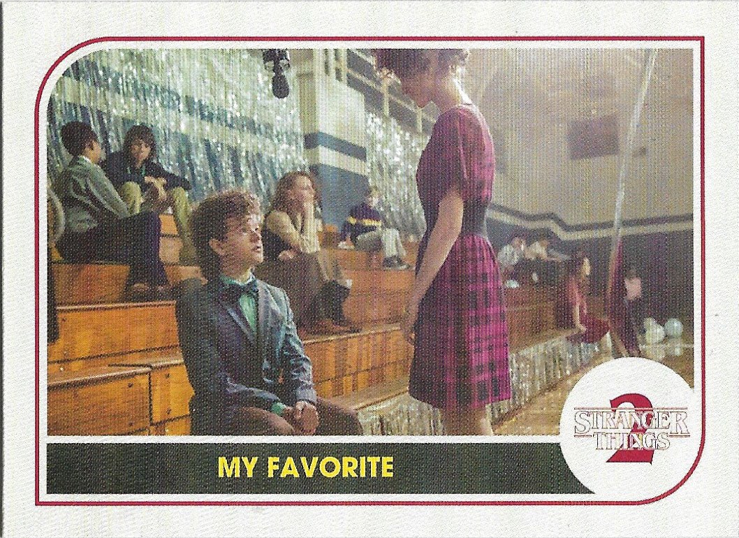 Topps Stranger Things Season 2 Trading Card #ST-98 My Favorite