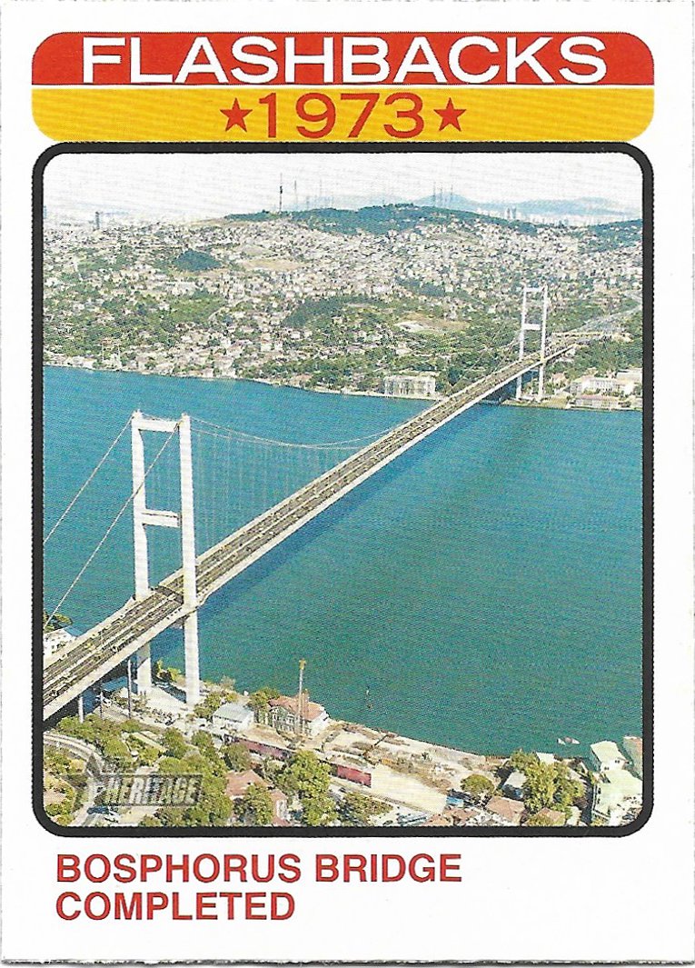 Bosphorus Bridge Completed 2022 Topps Heritage New Flashback #NF-9 Baseball Card
