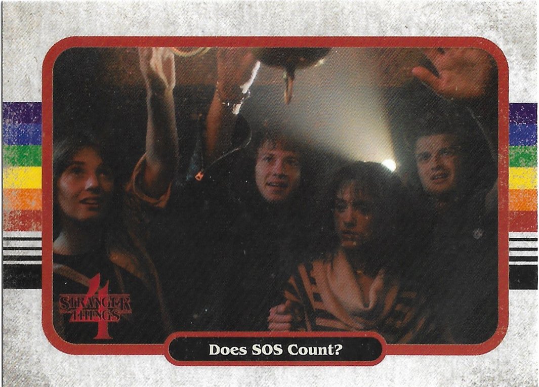 Topps zerocool Stranger Things Season 4 Trading Card #74 Does SOS Count?