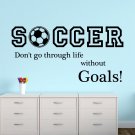 Wall Decal Quotes Soccer Don't Go Through Sport Decals Gym Decor Sticker AM133