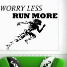 Wall Decal Quotes Worry Less Run More Sport Art Decals Gym Decor Sticker AM136