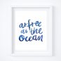 2 Ocean & Beach Watercolor Quote Art Prints: 8" x 10"