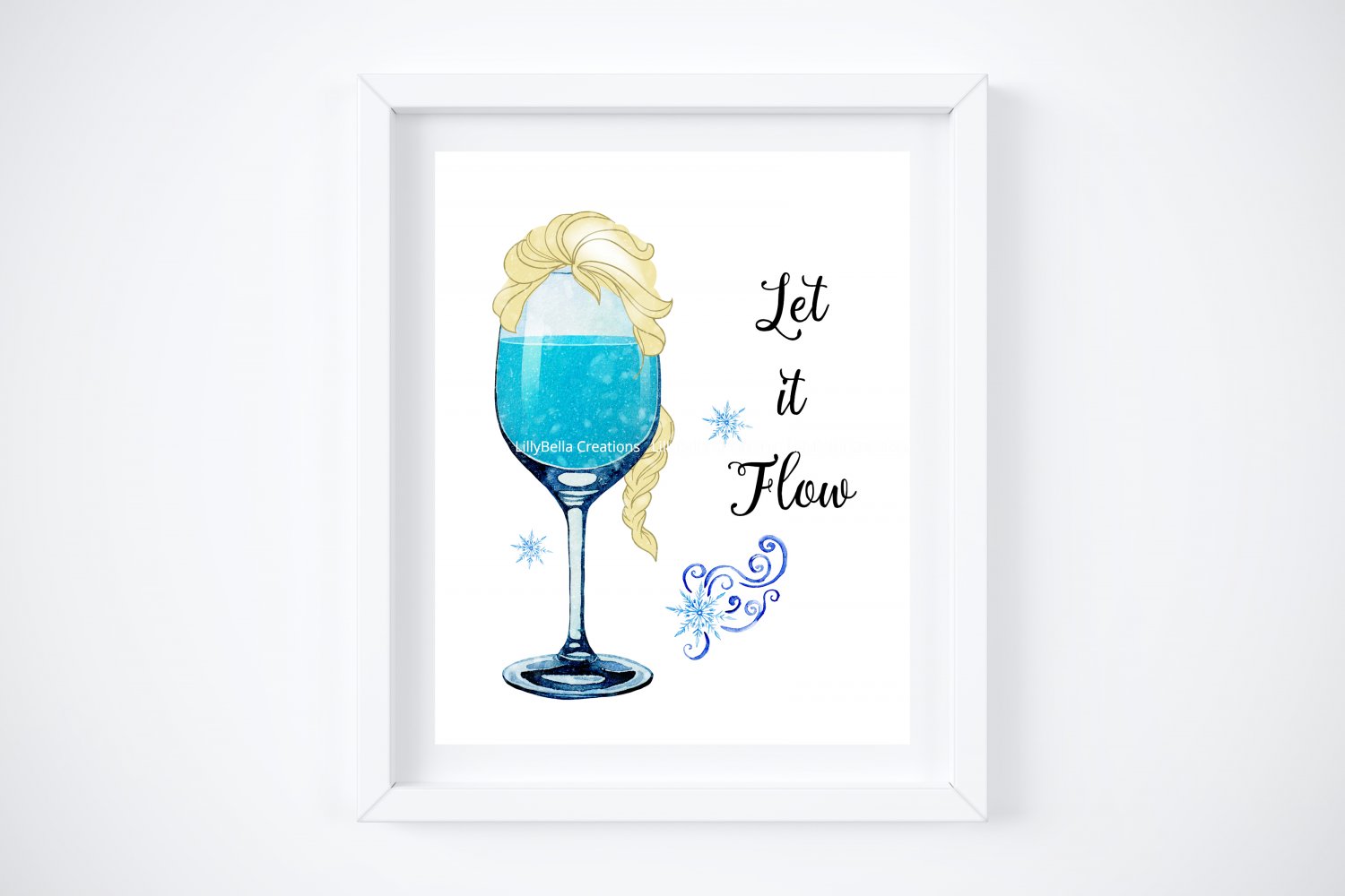 Drunk Elsa ~ Frozen Watercolor Wine with Quote 8" x 10" + Greeting Card