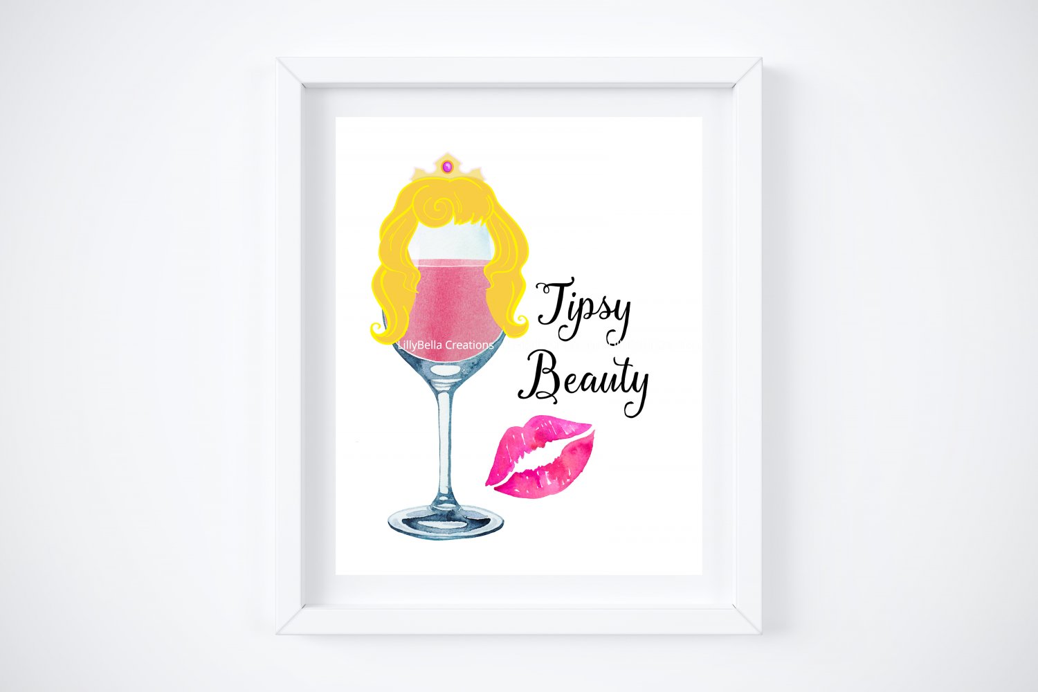 Drunk Aurora ~ Sleeping Beauty Watercolor Wine with Quote 8" x 10" + Greeting Card