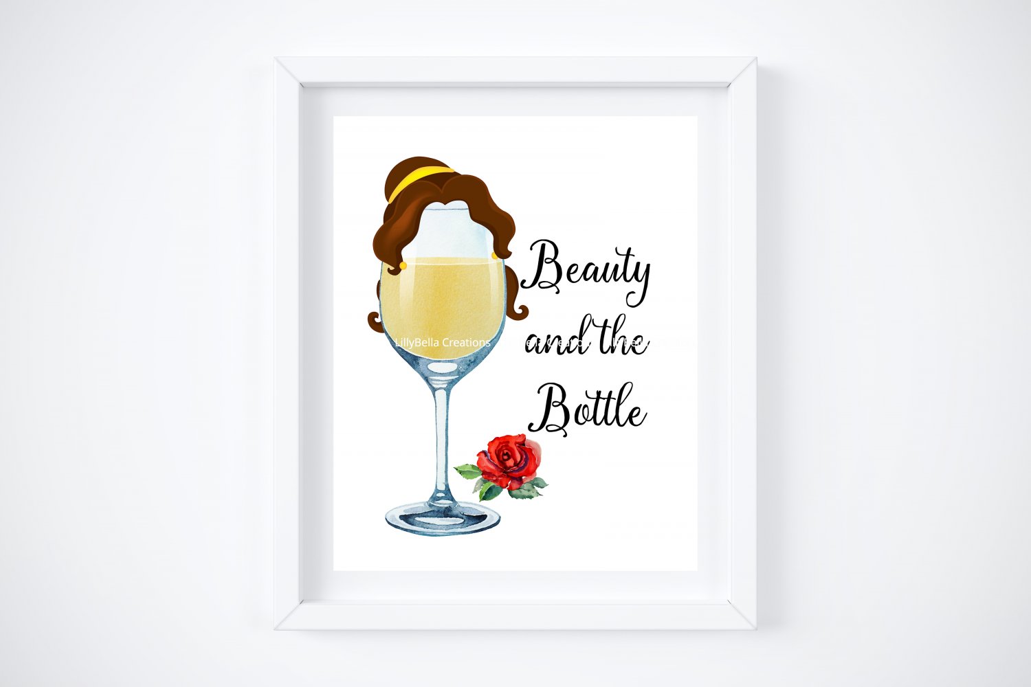 Drunk Belle ~ Beauty and the Beast Watercolor Wine with Quote 8" x 10" + Greeting Card