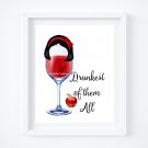 Drunk Snow White ~ and the Seven Dwarfs Watercolor Wine with Quote 8" x 10" + Greeting Card