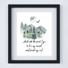 Into the Forest I go... Watercolor Art Print with Quote: 8" x 10" ~ to lose my soul and find my soul