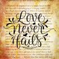 Love Never Fails ~ Bible 1 Corinthians 13 - 8 Digital Art Print: 8" x 10" ~ God, Bible, Devotional