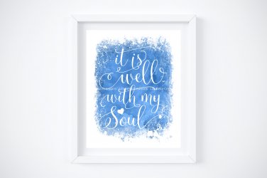 It is Well With My Soul ~ Song - 2 Watercolor Art Prints: 8" x 10" ~ Hymn, Bible, God, Lord, Church