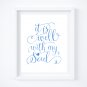 It is Well With My Soul ~ Song - 2 Watercolor Art Prints: 8" x 10" ~ Hymn, Bible, God, Lord, Church