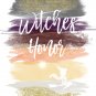 Bewitched Watercolor Brush Art Print with Quote: 8" x 10"