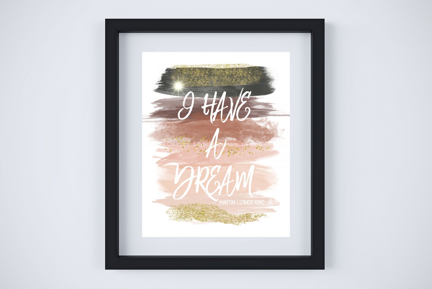 Martin Luther King Jr. I Have a Dream - Watercolor Brush Art Print with Quote: 8" x 10"