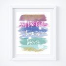 Frozen Anna Watercolor Brush Art Print with Quote: 8" x 10" For the First Time