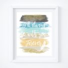 Pocahontas - Watercolor Brush Art Print with Quote: 8" x 10"