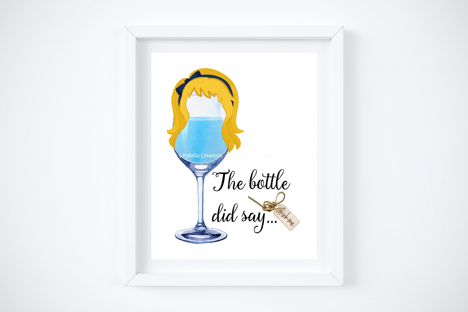 Drunk Alice ~ Wonderland Watercolor Wine with Quote 8" x 10" + Greeting Card