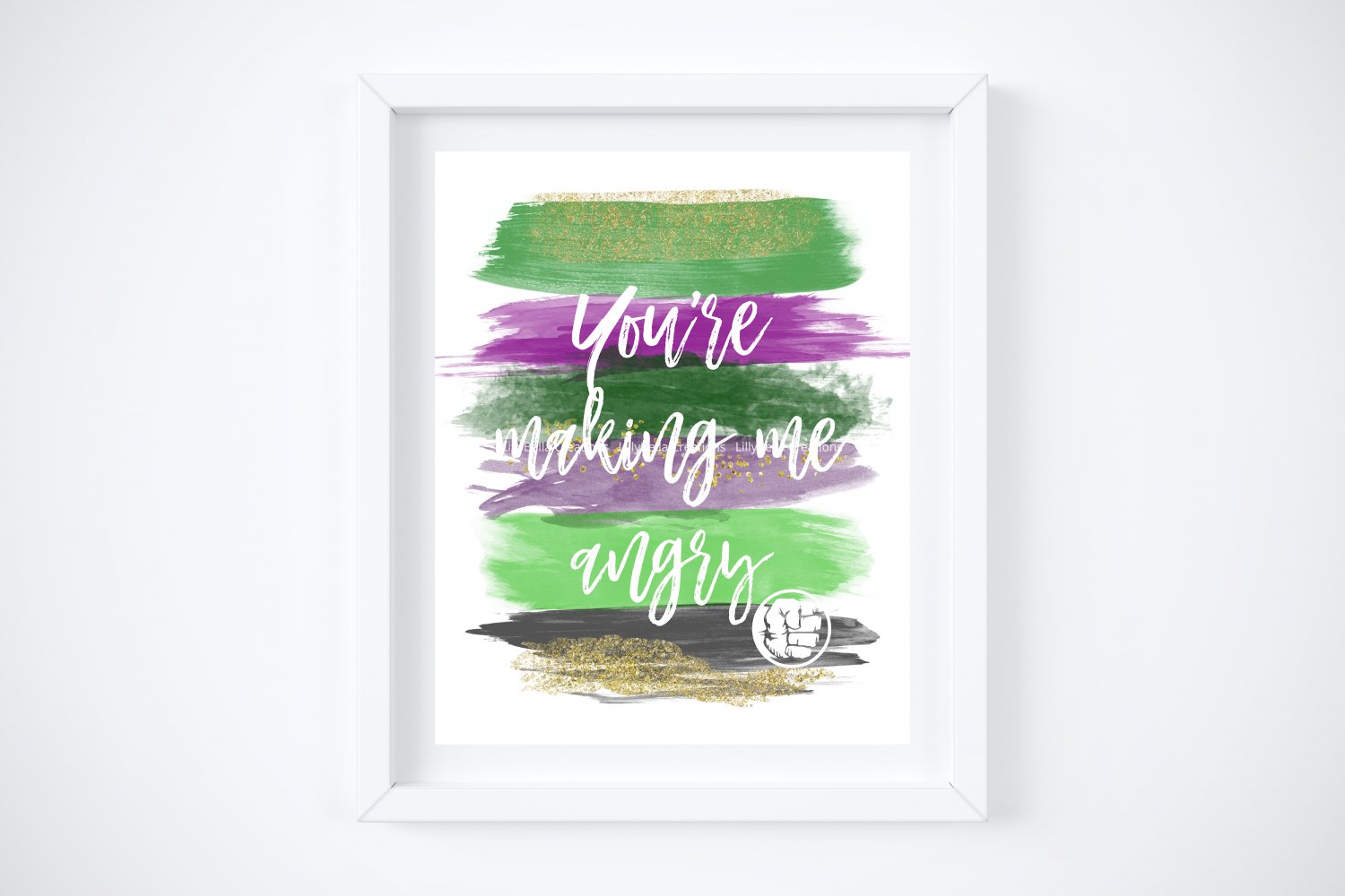 Hulk ~ Marvel Watercolor Brush Art Print with Quote: 8" x 10"