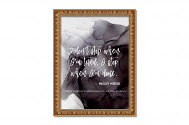 Marilyn Monroe ~ 8" x 10" ~ Alcohol Ink Print ~ Don't stop when tired...stop when done