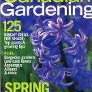Canadian Gardening  Back Issue April 2003  Spring Strategies