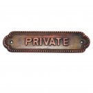 Large Private Brass Door Sign - Antique Copper