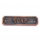 Soap Brass Door Sign - Antique Copper