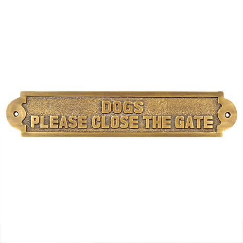 Dogs Please Close The Gate Brass Door Sign - Antique Brass