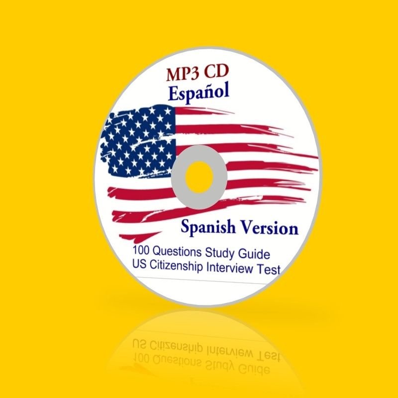2023 Latest mp3 CD Study Guide for the US Citizenship Test in Spanish Espa&Atilde;&plusmn;ol