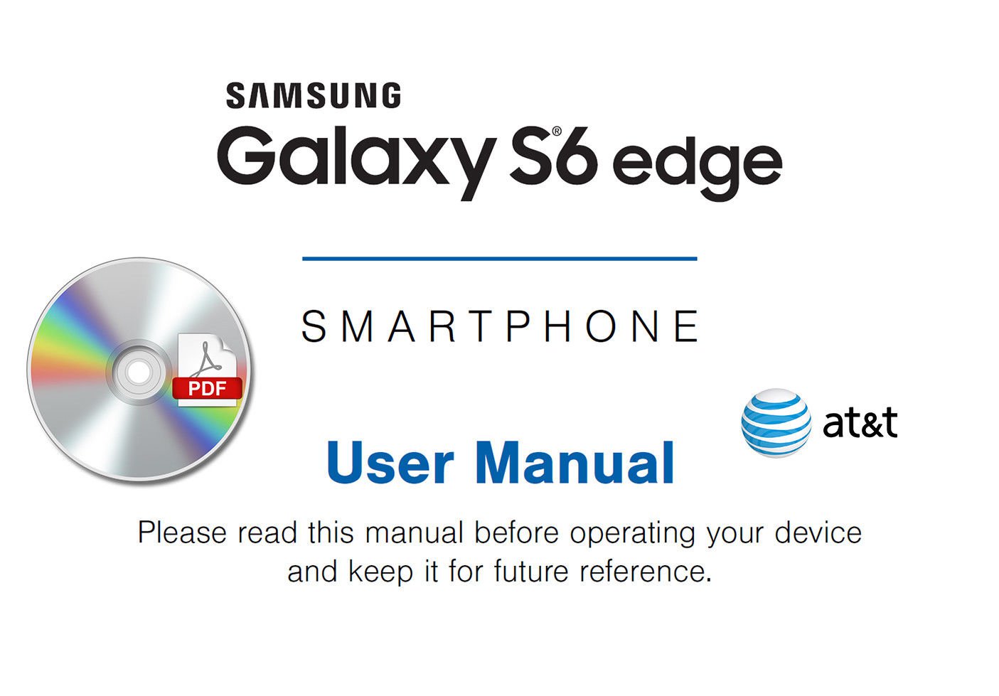 Samsung Galaxy S6 Edge G925A Smartphone AT&T ATT User Manual Guide CD