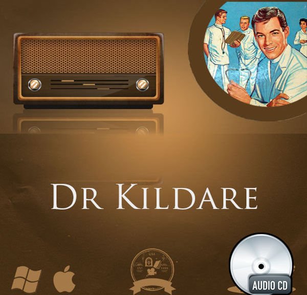 Dr. Kildare Old Time Radio Show OTR Hospital Medicine Stories Classic Audio CD