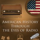 American History Through the Eyes Old Time Radio Show OTR classic 566 USB