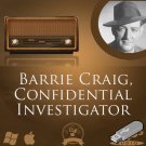 Barrie Craig Confidential Investigator Old Time Radio Show OTR drama 59 MP3 USB