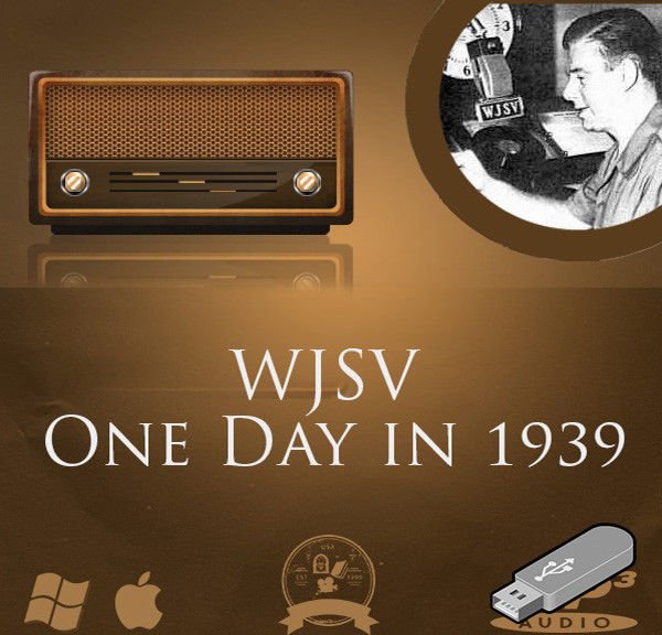 WJSV September 21st 1939 Full Day Broadcast Old Time Radio Show OTR WWII MP3 USB