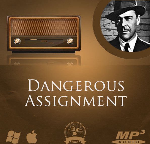 Dangerous Assignment Old Time Radio Show OTR Spy Stories 99 MP3 disc DVD
