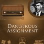 Dangerous Assignment Old Time Radio Show OTR Spy Stories 99 MP3 disc DVD