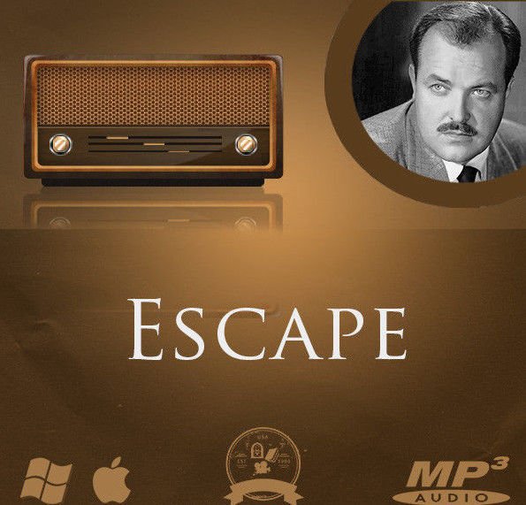 Escape Old Time Radio Show OTR adventure drama classic 125 MP3 DVD CD disc